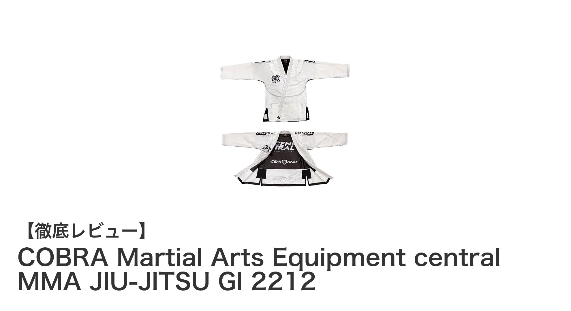 COBRA Martial Arts Equipmentの最新MMA柔術衣で競技力アップ！軽量で耐久性抜群のJIU-JITSU GI 2212